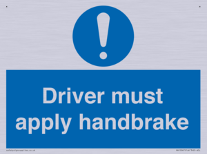 Driver must apply handbrake
